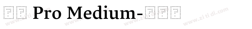 小米 Pro Medium字体转换
